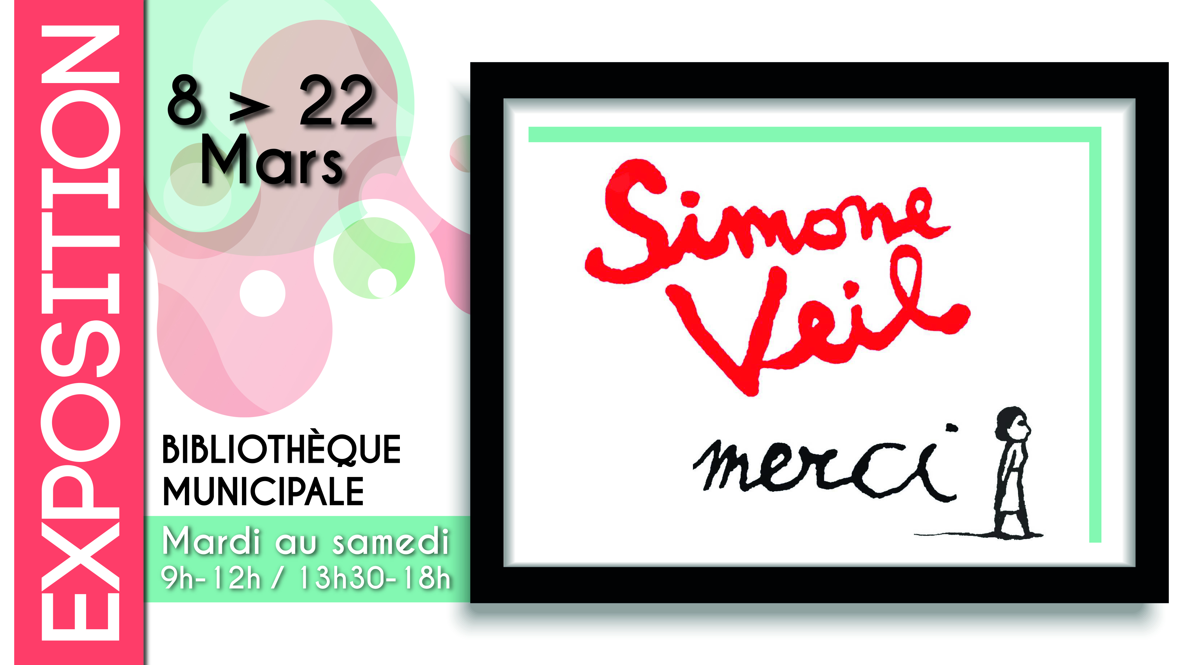 Exposition "Simone VEIL, merci"