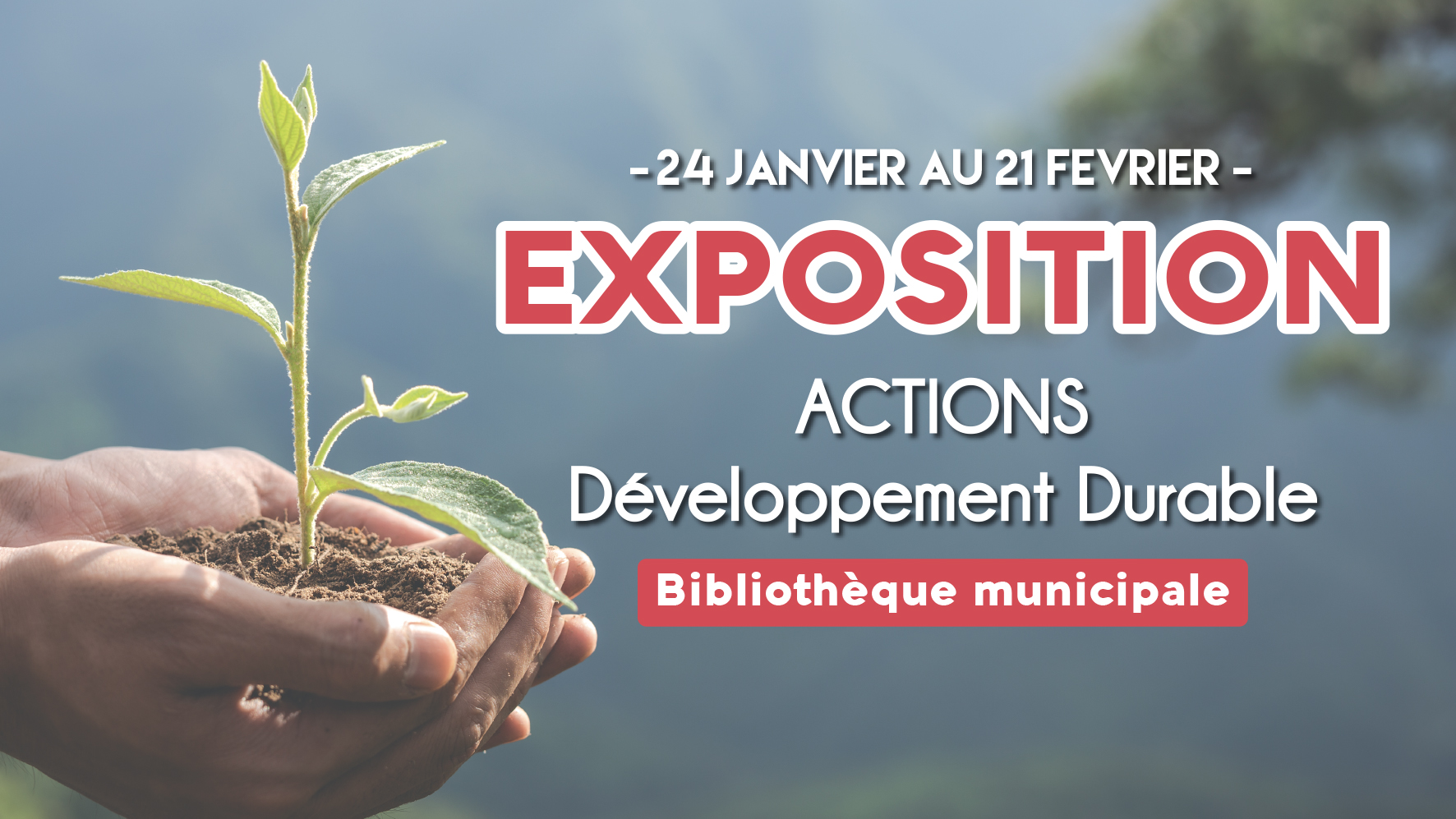 Exposition "Actions Développement Durable"